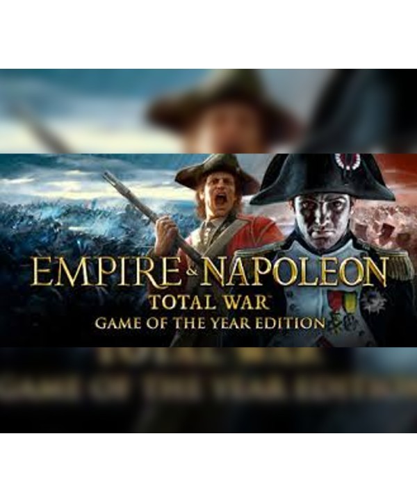 Empire and Napoleon Total War Collection - Game of the Year Steam Key 